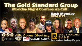 Gold Standard Group Monday Night Meeting - 6-29-20