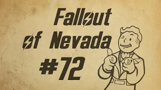 Fallout of Nevada - Часть 72