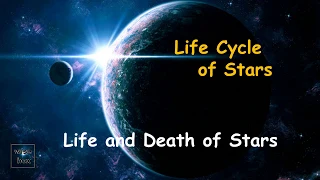 Life Cycle of Stars   From Birth to Death