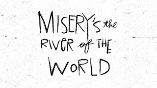 Tom Waits - "Misery Is The River Of The World" (Live) [Lyric Video]