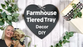 FARMHOUSE TIERED TRAY DECOR DIY/5 UNDER $5 CHALLENGE/DOLLAR TREE DIYS