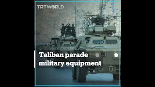 Taliban hold military parade in Kabul