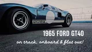 Race coaching in a 1965 Ford GT40 (with onboard)