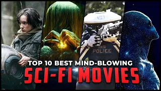 TOP 10 BEST SCI-FI MOVIES TO WATCH IN 2023 | MIND-BLOWING SCI-FI HOLLYWOOD MOVIES WORTH WATCHING