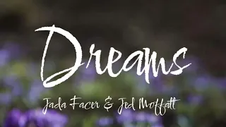 dreams/jada facer & jed moffatt accoustic cover/lyrics