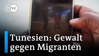 Gewalt gegen Migranten in Tunesien nimmt immer mehr zu | DW Nachrichten