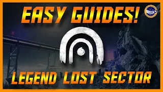 Destiny 2 - K1 Crew Quarters Legend Lost Sector Guide For Us Average Players!