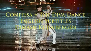 Confessa + The Diva Dance - Dimash Kudaibergen (English Subtitles)