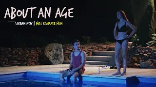 About An Age | Full Romance Film | #fullmovie teen