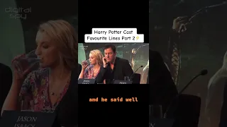 Harry Potter Cast Favourite Lines Part 2⚡️