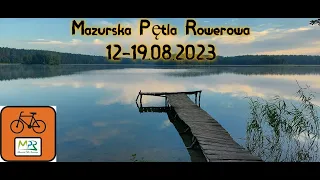 Mazurska Pętla Rowerowa 2023.