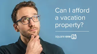 What You Need to Know Before You Buy a Vacation Home | Real Estate