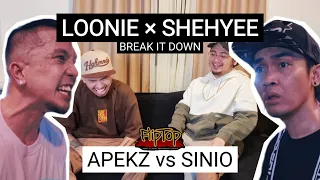 LOONIE × SHEHYEE | BREAK IT DOWN: Rap Battle Review E284 | FLIPTOP: APEKZ vs SINIO