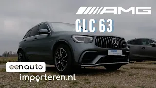 Mercedes GLC63 AMG / Een Auto Importeren