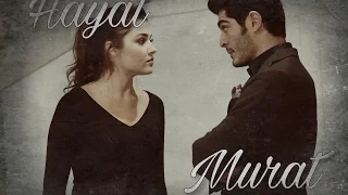 ◇Hayat & Murat || Ты думал,что я слабая