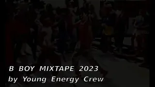 bboy mixtape 2023 / b boy mixtape / bboy music