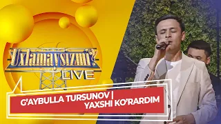 G'aybulla Tursunov - Yaxshi ko'rardim (Jonli Ijro)