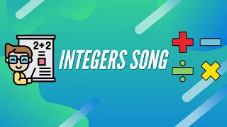 Integers Song