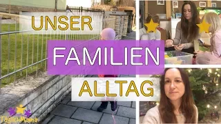 Unser Familienalltag - Alltag mit drei Kindern / Täglich Mama