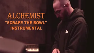 Alchemist - Scrape The Bowl (Instrumental)