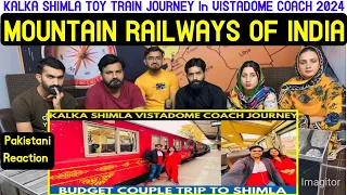 Reaction on KALKA SHIMLA TOY TRAIN JOURNEY in VISTADOME COACH 2024 | MOUNTAIN RAILWAYS OF INDIA.