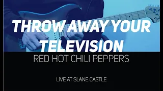 RHCP - Throw Away Your Television outro Live at Slane Castle (lesson with Play Along Tab)