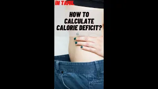 Fat Loss Calorie Tracker? How to calculate calorie deficit ? Tamil fitness video