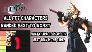 Final Fantasy VII Ranking Characters Best to Worst in Battle Tier List