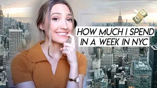 What I Spend in a Week in NYC as a 21 Year Old
