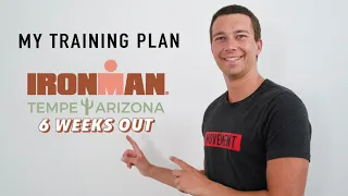 Ironman 70.3 Training Plan | My Training 6 Weeks Out