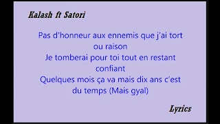 Kalash ft Satori   Moments gâchés Lyrics