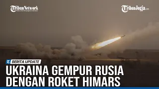 UKRAINA SERANG RUSIA DENGAN ROKET HIMARS BUATAN AS