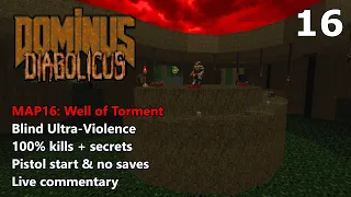 Doom II: Dominus Diabolicus - MAP16: Well of Torment - Blind Ultra-Violence 100%