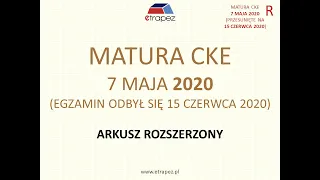 Matura MAJ 2020 matematyka poziom ROZSZERZONY - rozwiązania krok po kroku