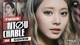 [AI Cover] TWICE - "UNTOUCHABLE" by ITZY ~ How Would Sing