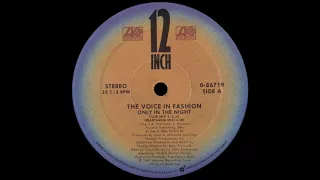 The Voice In Fashion - Only In The Night (Club Mix) [1987]