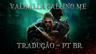 VALHALLA CALLING ME - (Tradução/Legendado) Vídeo Full HD