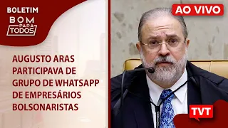 Augusto Aras participava e trocava mensagens no grupo de whatsapp de empresários bolsonaristas