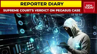 Pegasus Case: Supreme Court Appoints Expert Panel To Probe Snooping Allegations | Reporter Diary
