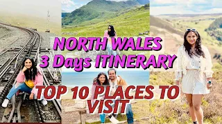 NORTH WALES 3 DAYS ITINERARY | TOP 10 PLACES TO VISIT IN NORTH WALES