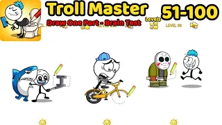 Troll Master - Draw One Part - Brain Test Levels 51 - 100 Gameplay Walkthrough