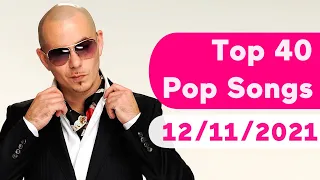 🇺🇸 Top 40 Pop Songs (December 11, 2021) | Billboard