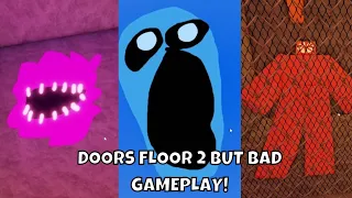 [ROBLOX] Doors Floor 2 But Bad Walkthrough with RTX ON (fanmade)