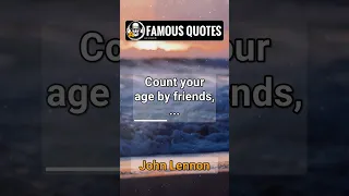 Count your age by... ✨John Lennon