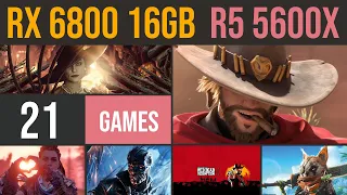 RX 6800 16GB | R5 5600x test in 21 games 1080p