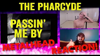 Passin' Me By - The Pharcyde (REACTION! by metalheads)