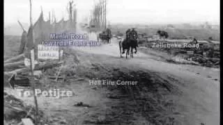 3rd Battle Ypres 1917 WW1 Footage Hell Fire Corner Menin Road Then And Now