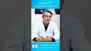 Causas de Impotência Sexual | Dr. Claudio Guimarães