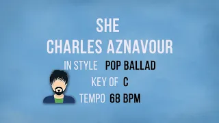 She - Charles Aznavour - Karaoke Male Backing Track