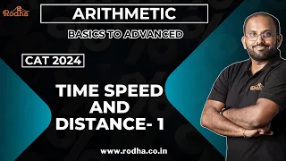 Time Speed and Distance 1 | CAT Preparation 2024 | Arithmetic | Quantitative Aptitude